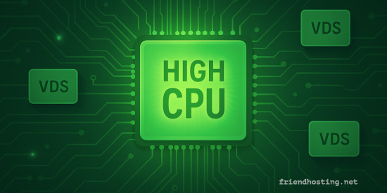 Friendhosting unveils Hi-CPU VDS in the Netherlands — no caffeine